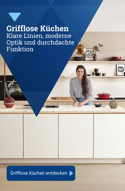 Grifflose Küchen, Klare Linien, moderne Optik und durchdachte Funktion für Ihre individuell geplante Küche. Hier entdecken>